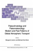 Paleoclimatology and Paleometeorology: Modern and Past Patterns of Global Atmospheric Transport (eBook, PDF)