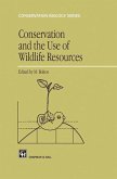 Conservation and the Use of Wildlife Resources (eBook, PDF)