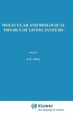 Molecular and Biological Physics of Living Systems (eBook, PDF)