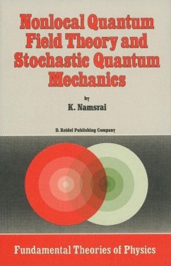 Nonlocal Quantum Field Theory and Stochastic Quantum Mechanics (eBook, PDF) - Namsrai, K. H.