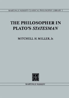 The Philosopher in Plato's Statesman (eBook, PDF) - Miller, Mitchell H.