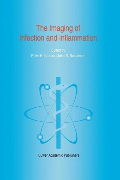 The Imaging of Infection and Inflammation (eBook, PDF) The Imaging of Infection and Inflammation (eBook, PDF)