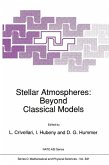 Stellar Atmospheres: Beyond Classical Models (eBook, PDF)