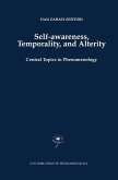 Self-Awareness, Temporality, and Alterity (eBook, PDF)