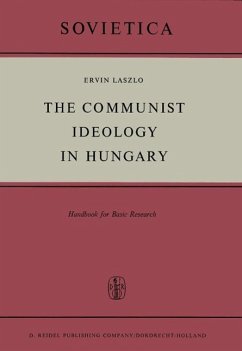 The Communist Ideology in Hungary (eBook, PDF) - Laszlo, E.