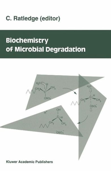 Biochemistry of microbial degradation (eBook, PDF)