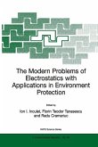 The Modern Problems of Electrostatics with Applications in Environment Protection (eBook, PDF)