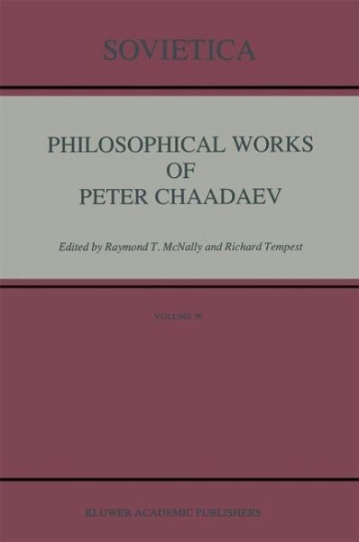 Philosophical Works of Peter Chaadaev (eBook, PDF)