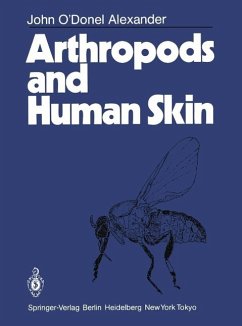 Arthropods and Human Skin (eBook, PDF) - Alexander, John O'Donel