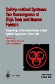 Safety-Critical Systems: The Convergence of High Tech and Human Factors (eBook, PDF)