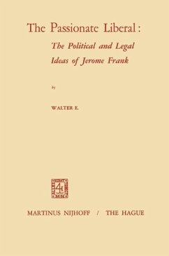 The Passionate Liberal: The Political and Legal Ideas of Jerome Frank (eBook, PDF) Cover The Passionate Liberal: The Political and Legal Ideas of Jerome Frank (eBook, PDF)