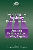 Improving the Regulatory Review Process: Assessing Performance and Setting Targets (eBook, PDF)