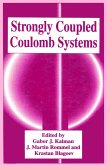 Strongly Coupled Coulomb Systems (eBook, PDF)