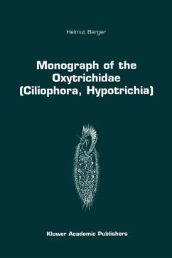 Monograph of the Oxytrichidae (Ciliophora, Hypotrichia) (eBook, PDF) - Berger, Helmut