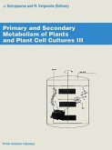 Primary and Secondary Metabolism of Plants and Cell Cultures III (eBook, PDF)
