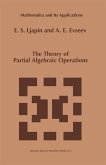 The Theory of Partial Algebraic Operations (eBook, PDF)
