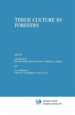 Tissue Culture in Forestry (eBook, PDF)