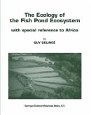 The Ecology of the Fish Pond Ecosystem (eBook, PDF)