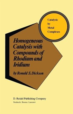 Homogeneous Catalysis with Compounds of Rhodium and Iridium (eBook, PDF) - Dickson, R.