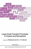 Large-Scale Transport Processes in Oceans and Atmosphere (eBook, PDF)