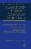 Reeder and Felson's Gamuts in Cardiovascular Radiology (eBook, PDF)