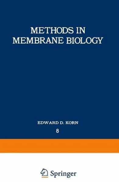 Methods in Membrane Biology (eBook, PDF)