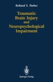Traumatic Brain Injury and Neuropsychological Impairment (eBook, PDF)