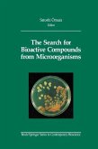 The Search for Bioactive Compounds from Microorganisms (eBook, PDF)