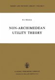 Non-Archimedean Utility Theory (eBook, PDF)