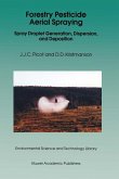 Forestry Pesticide Aerial Spraying (eBook, PDF)