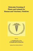 Molecular Farming of Plants and Animals for Human and Veterinary Medicine (eBook, PDF)