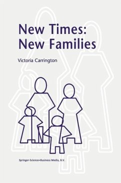 New Times: New Families (eBook, PDF) - Carrington, V.