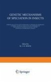 Genetic Mechanisms of Speciation in Insects (eBook, PDF)