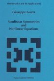 Nonlinear Symmetries and Nonlinear Equations (eBook, PDF)