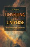 Unveiling the Universe (eBook, PDF)