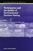 Participation and the Quality of Environmental Decision Making (eBook, PDF)