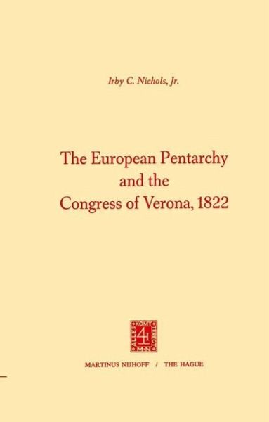 The European Pentarchy and the Congress of Verona, 1822 (eBook, PDF)