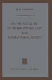 On the Sociology of International Law and International Society (eBook, PDF)