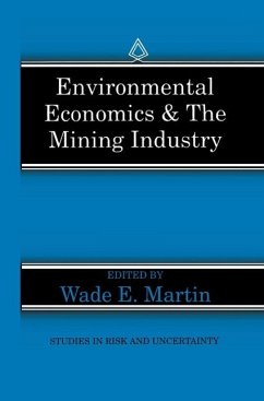 Environmental Economics & the Mining Industry (eBook, PDF)