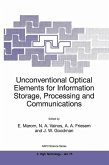Unconventional Optical Elements for Information Storage, Processing and Communications (eBook, PDF)