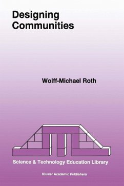 Designing Communities (eBook, PDF) - Roth, Wolff-Michael