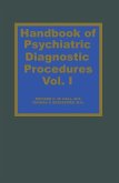 Handbook of Psychiatric Diagnostic Procedures Vol. I (eBook, PDF)