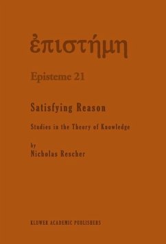 Satisfying Reason (eBook, PDF) - Rescher, N.