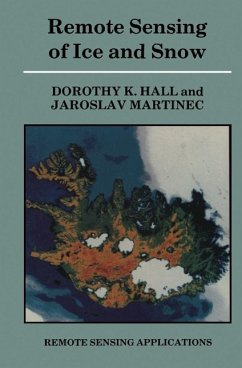 Remote Sensing of Ice and Snow (eBook, PDF) - Hall, Dorothy