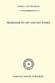 Heidegger on Art and Art Works (eBook, PDF)