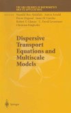 Dispersive Transport Equations and Multiscale Models (eBook, PDF)