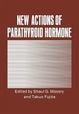 New Actions of Parathyroid Hormone (eBook, PDF)