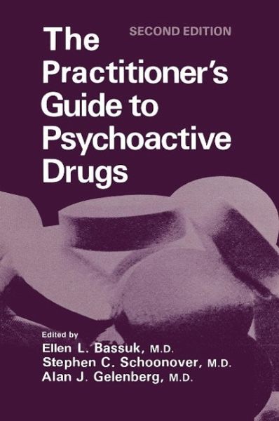 The Practitioner's Guide to Psychoactive Drugs (eBook, PDF)