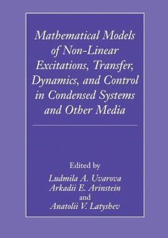 Mathematical Models of Non-Linear Excitations, Transfer, Dynamics, and Control in Condensed Systems and Other Media (eBook, PDF)