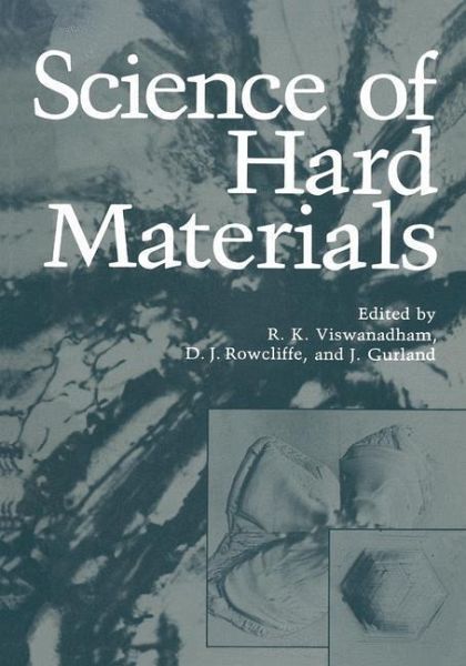 Science of Hard Materials (eBook, PDF) Science of Hard Materials (eBook, PDF)